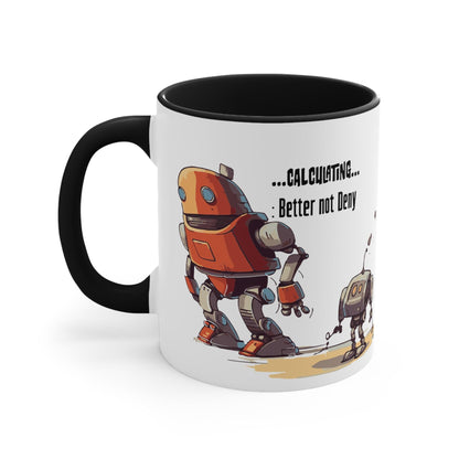 Drink Coffee Mug - I Like Big Bots and I Cannot Lie - For Techie Web Developer Programmer Engineer System Admin Data Scientist CTO Robot - Alchemystics.org