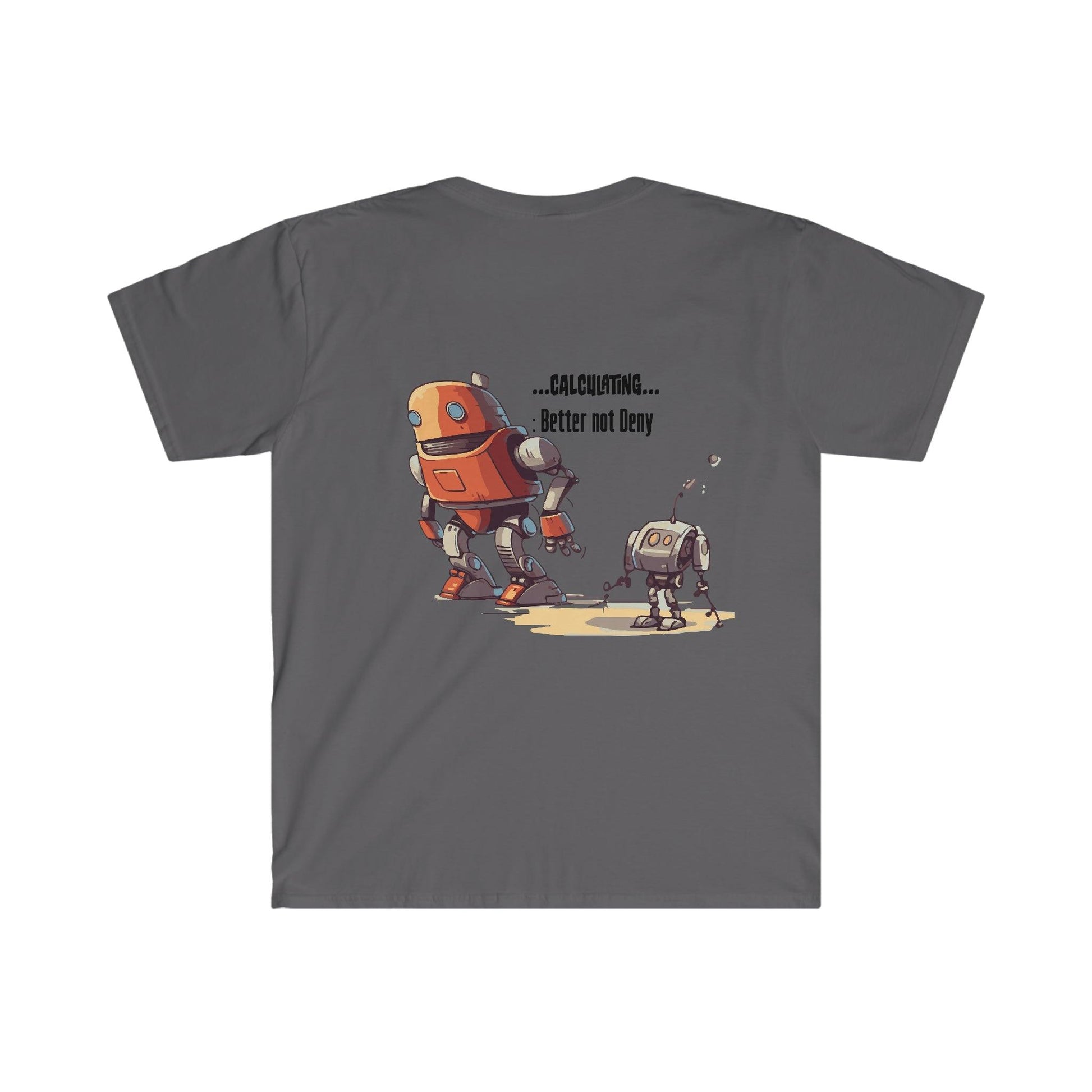 Tech Programmer Database Admin Web Developer Robot T-Shirt | I Like Big Bots | Men's and Women's Unisex Soft Style | Front Only - Alchemystics.org